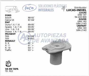 ROTOR DISTRIBUIDOR TECA FORD ESCORT SIERRA FIAT DUNA SPAZIO UNO VIVACE PEUGEOT 504 505 RENAULT 9 11 19 TRAFIC - DISTRIBUIDORES LUCAS INDIEL DBR147 54403899 ROVER GRA143 GRA2143 UNIPART GRA143 GRA2143 - USA TAPA TD922